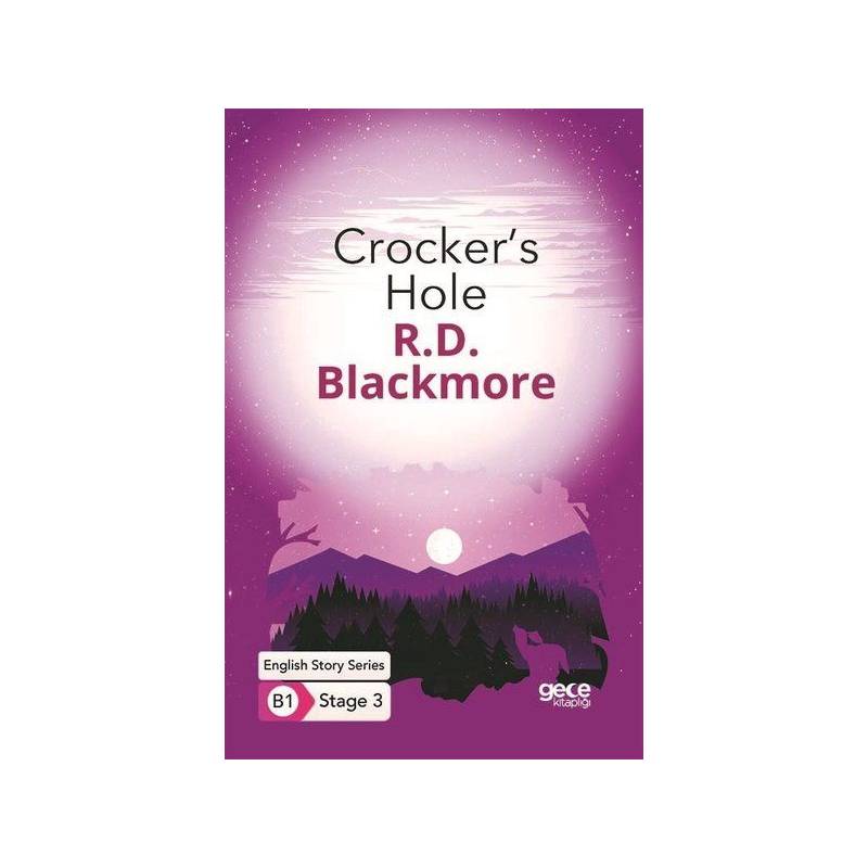 Crocker's Hole İngilizce Hikayeler B1 Stage 3