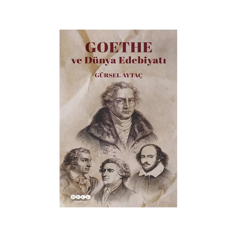 Goethe Ve Dünya Edebiyatı