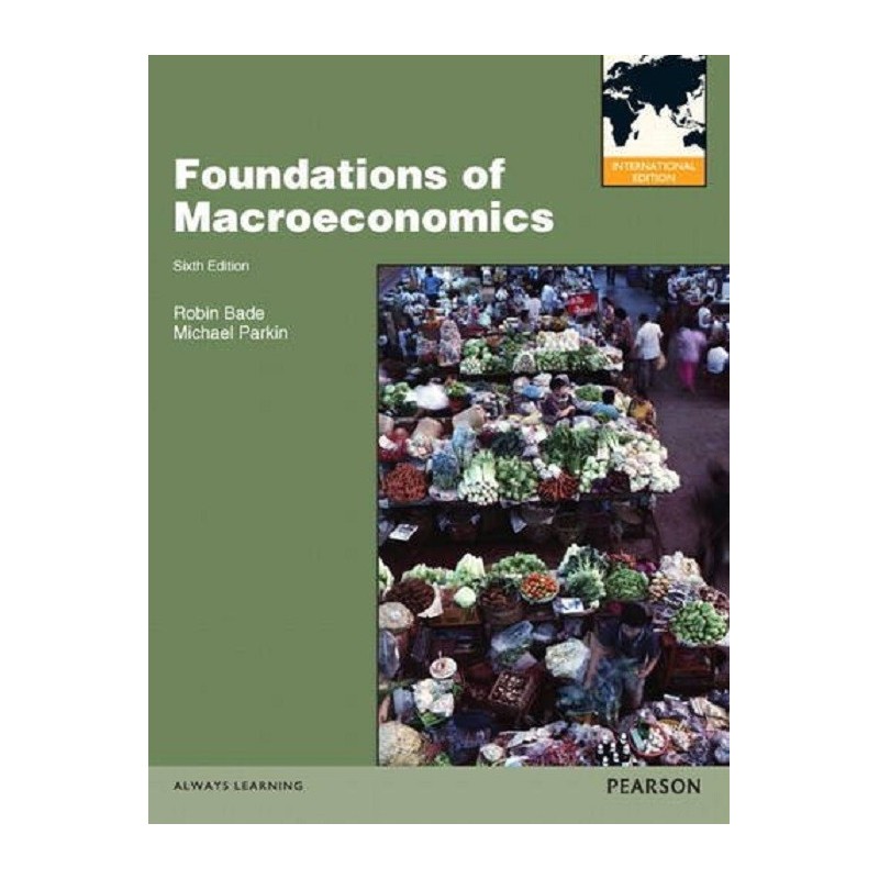 Foundations Of Macroeconomics