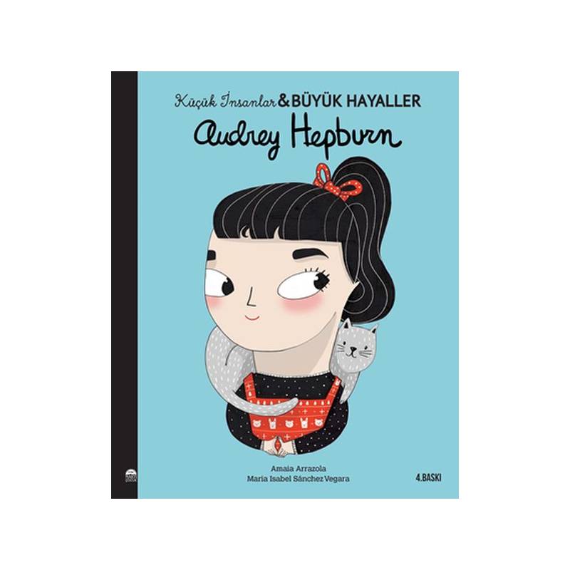 Audrey Hepburn Küçük İnsanlar Ve Büyük Hayaller