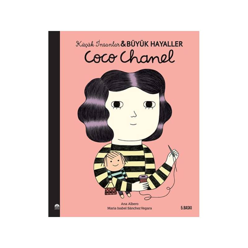 Coco Chanel Küçük İnsanlar Ve Büyük Hayaller