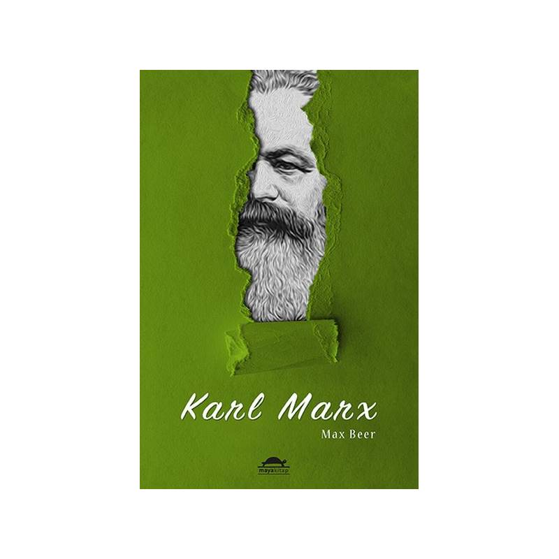 Karl Marx Hayatı Ve Öğretileri Maya Biyografi Dizisi 4