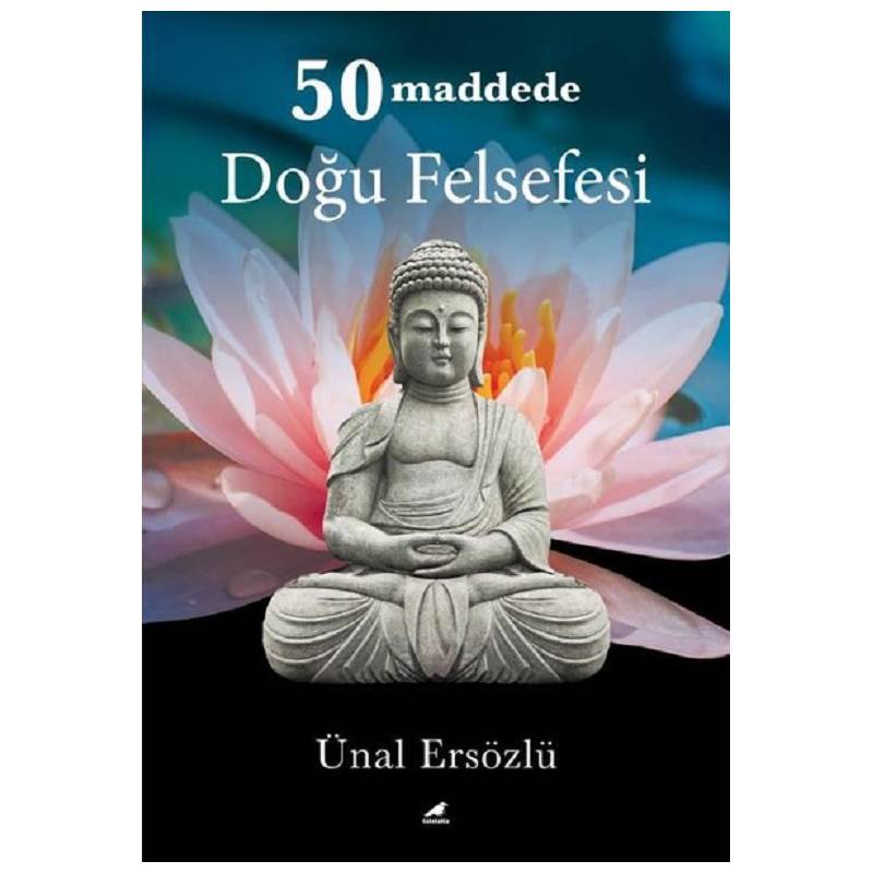 50 Maddede Doğu Felsefesi