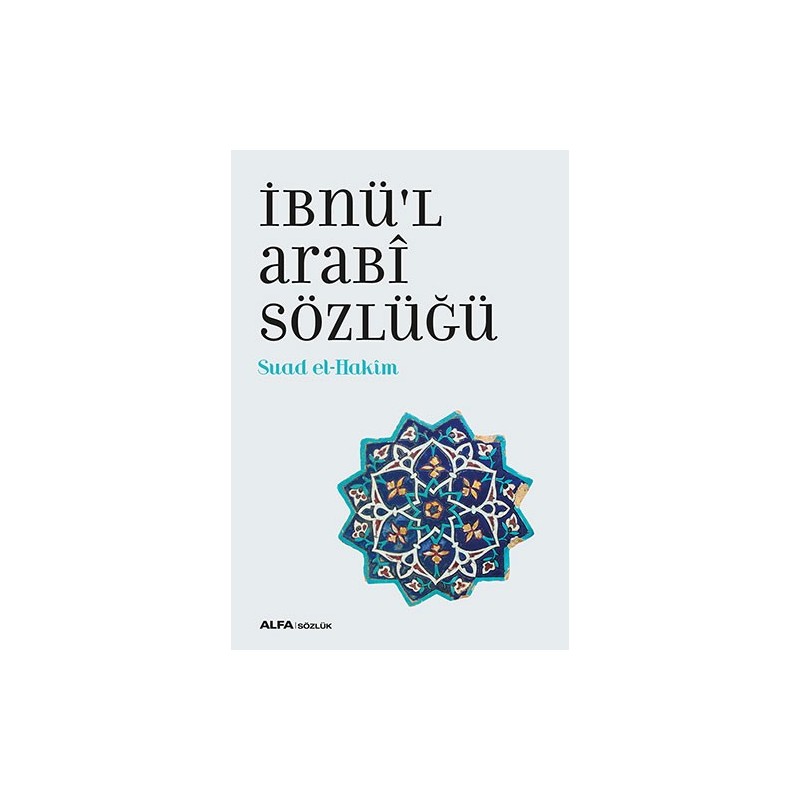 İbnü’L Arabî Sözlüğü