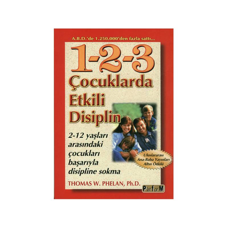 Çocuklarda Etkili Disiplin 1 2 3