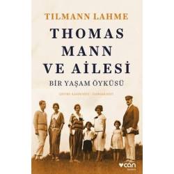 Thomas Mann ve Ailesi - Bir...
