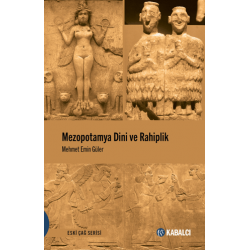 Mezopotamya Dini ve Rahiplik