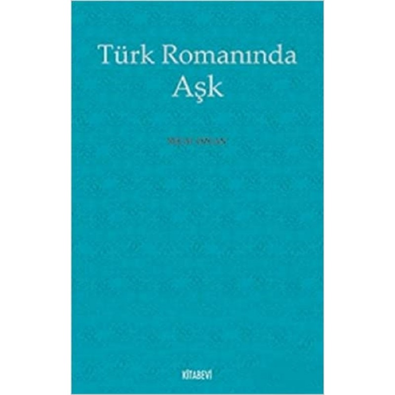 Türk Romanında Aşk