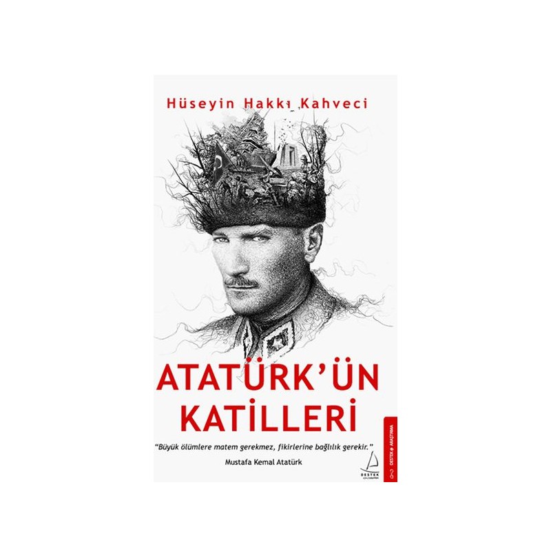 Atatürkün Katilleri