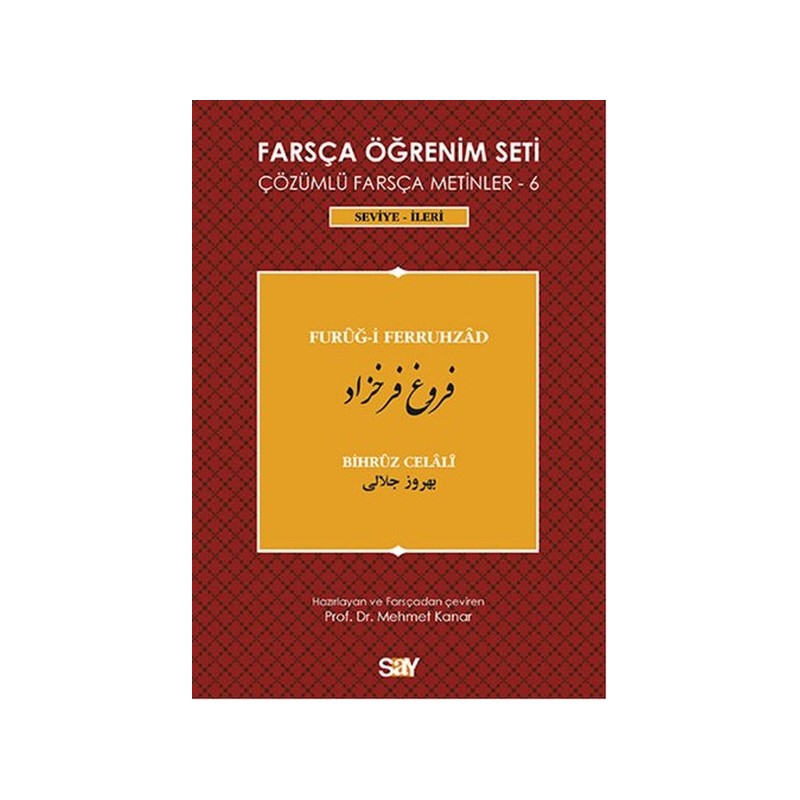 Farsça Öğrenim Seti 6 Seviye İleri Furug I Ferruhzad Çözümlü Farsça Metinler 6