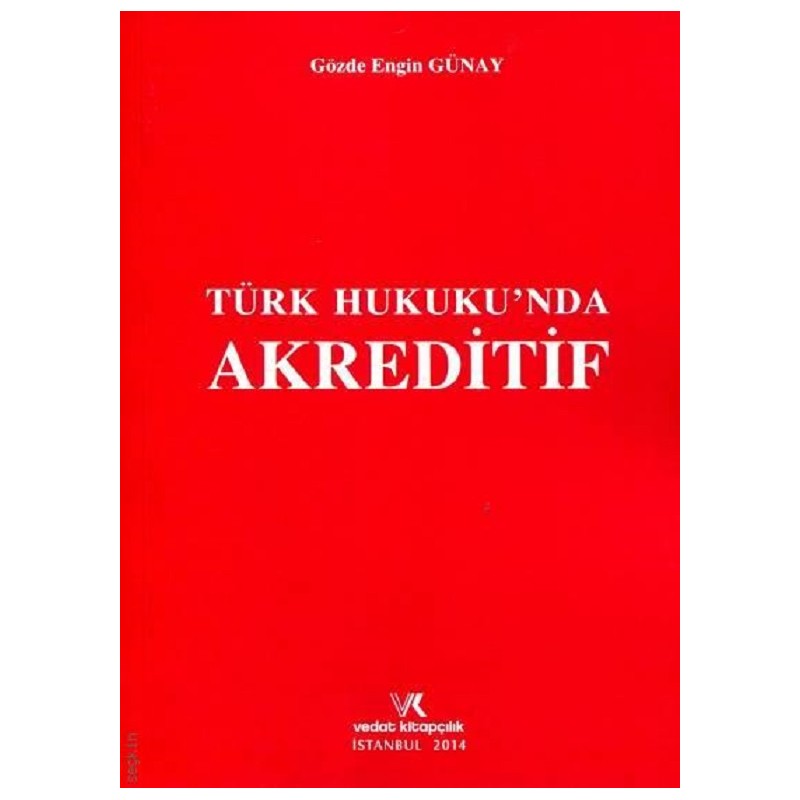 Türk Hukuku'nda Akreditif