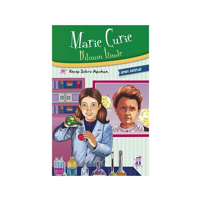 Marie Curie Bilimin İzinde