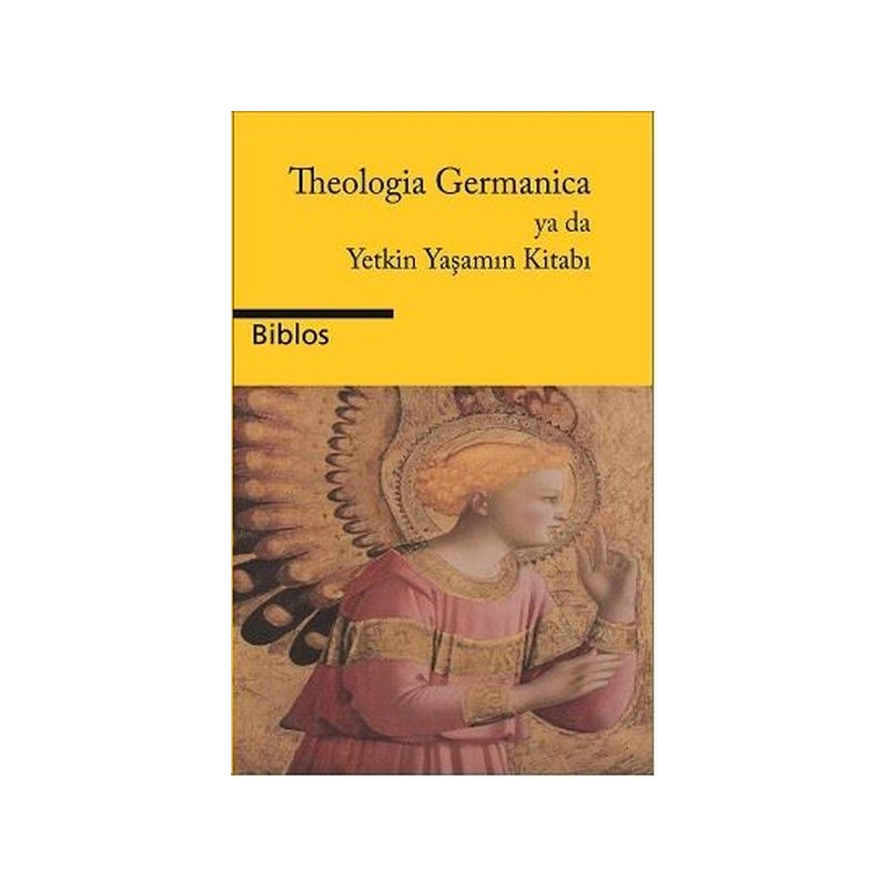 Theologia Germanica ya da...